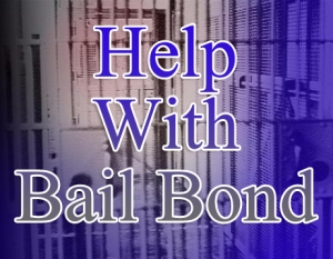 Help With Bail Bond